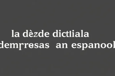 Guía completa de diccionario de empresas en español 4 guia completa de diccionario de empresas en espanol