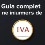 Guía completa de números de IVA en el diccionario fiscal