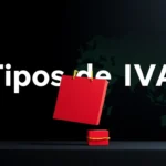 Tipos de IVA en España y su resumen esencial