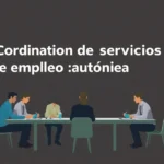 Coordinación de servicios de empleo autónomos en España